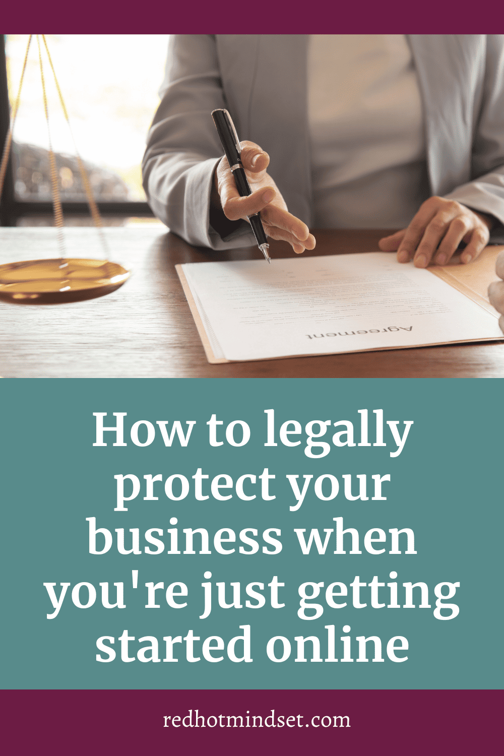 How to legally protect your business when you're just getting started online with Andrea Sager